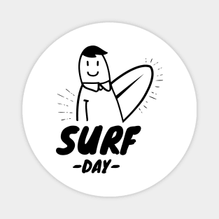 SURF DAY Magnet